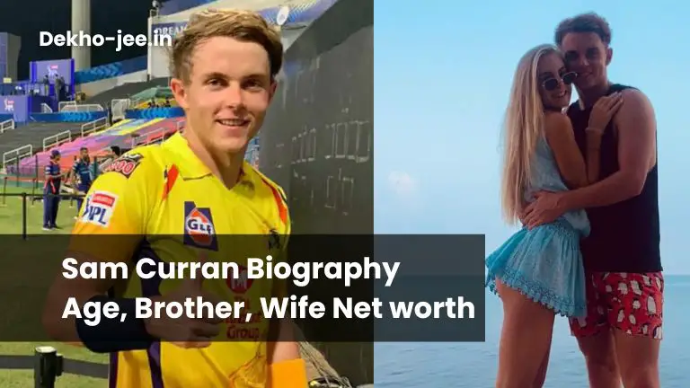 Read more about the article Sam Curran Age Brother Wife IPL 2023 Biography Best Player