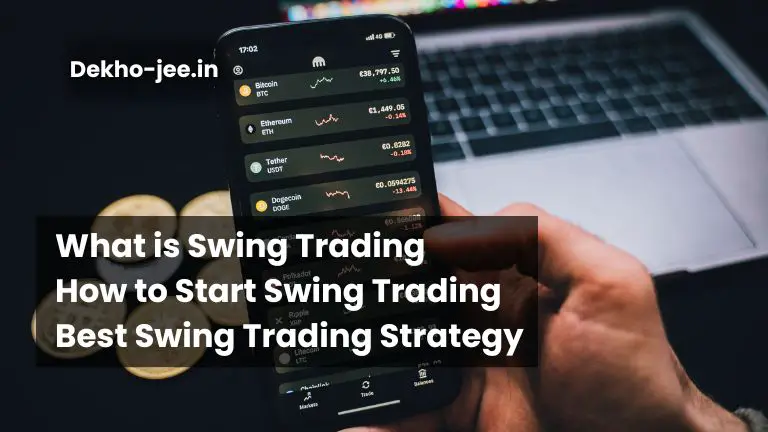 Read more about the article What is Swing Trading 5 Best Swing Trading Strategy